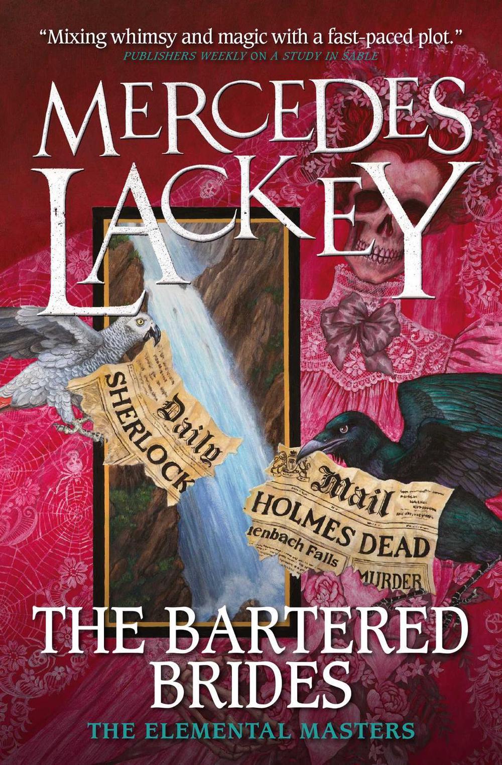 The Bartered Brides (Elemental Masters) by Mercedes Lackey - ISBN: 9781785653544