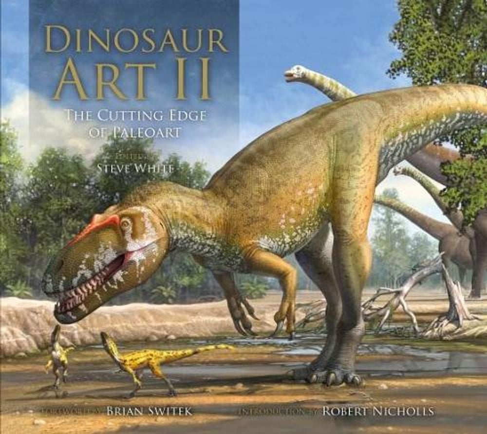 Dinosaur Art II by Steve White - ISBN: 9781785653988