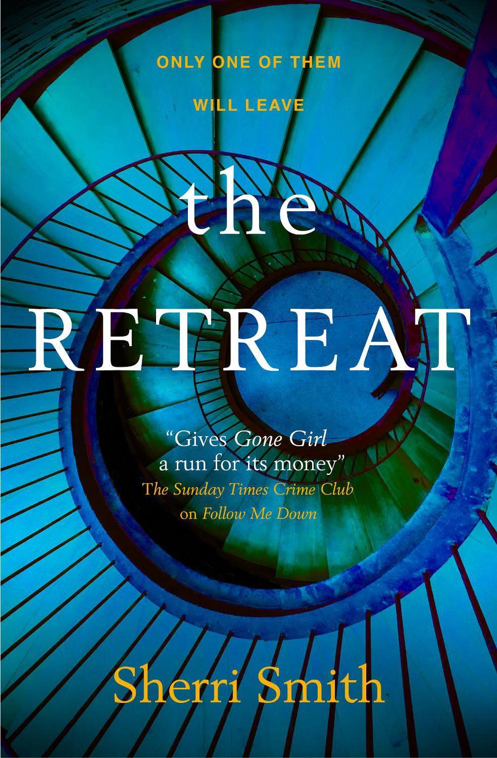 The Retreat by Sherri Smith - ISBN: 9781785654060