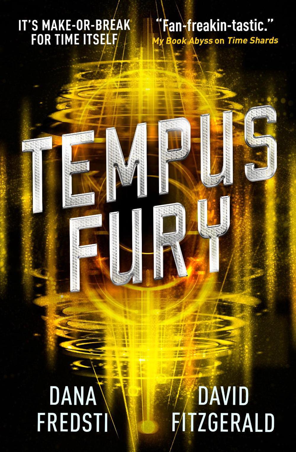 Time Shards - Tempus Fury by Dana Fredsti - ISBN: 9781785654565