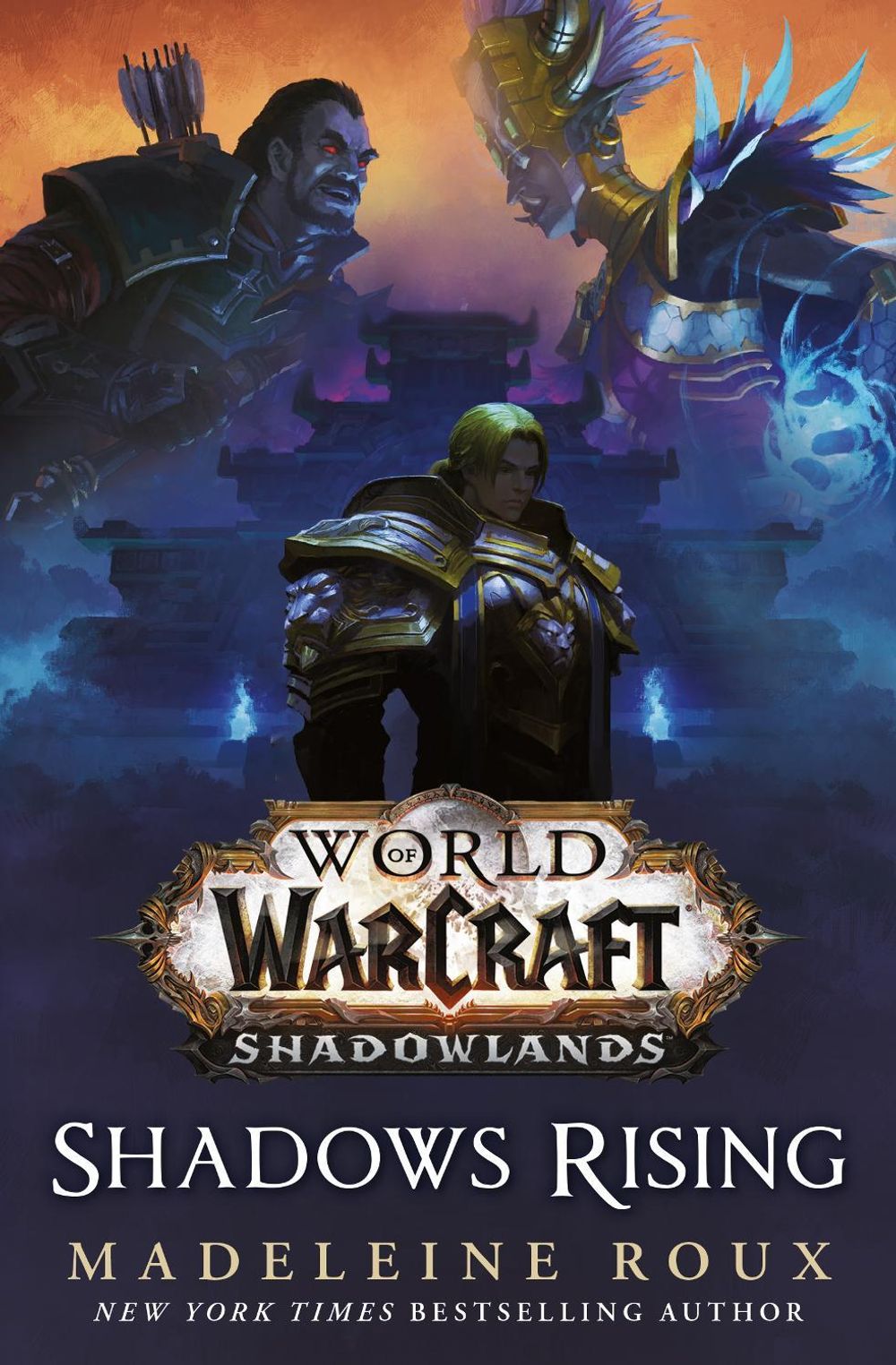 World of Warcraft: Shadows Rising by Madeleine Roux - ISBN: 9781785654992