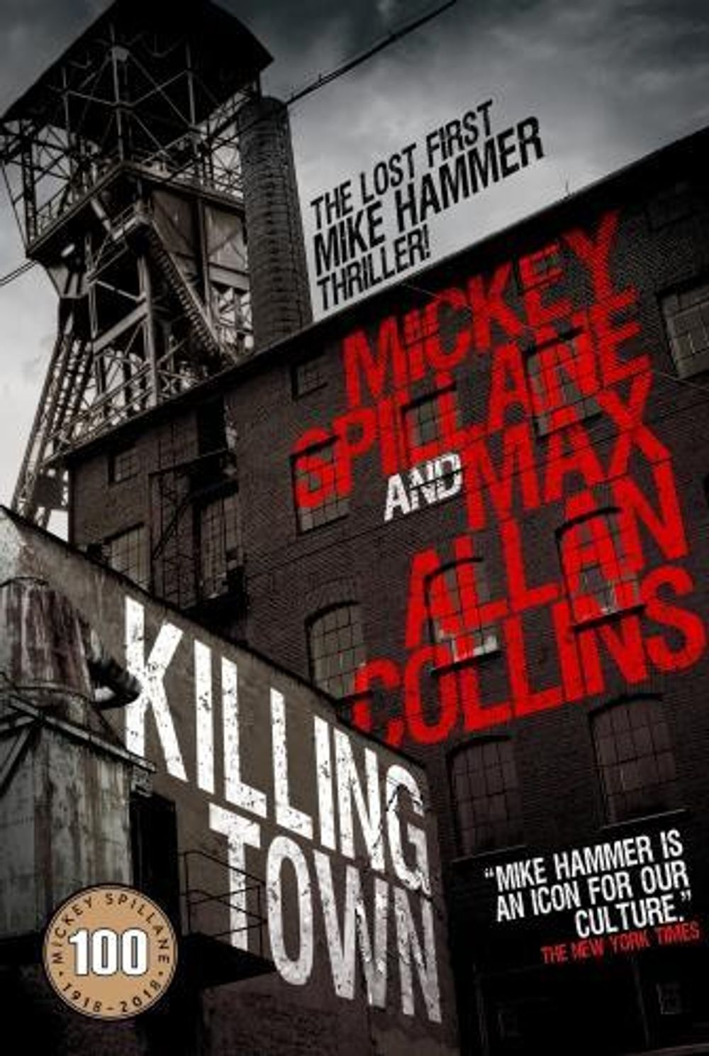 Mike Hammer - Killing Town by Mickey Spillane - ISBN: 9781785655500