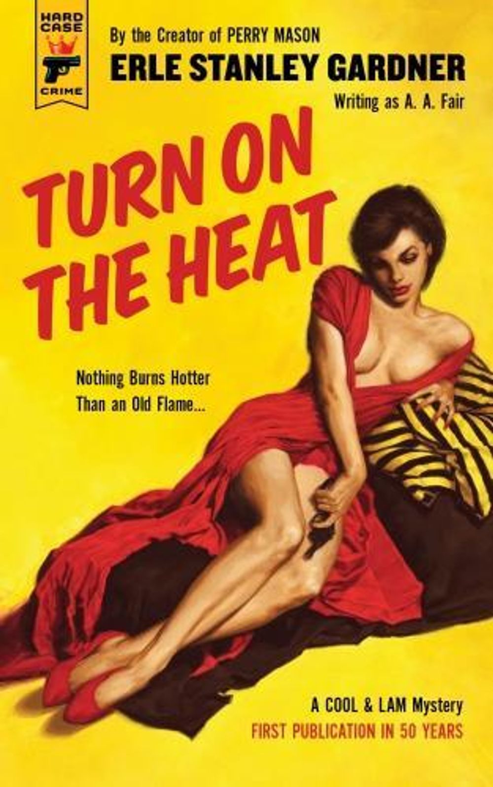 Turn on the Heat by Erle Stanley Gardner - ISBN: 9781785656170