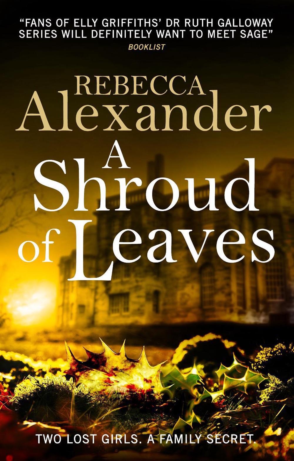 A Shroud of Leaves by Rebecca Alexander - ISBN: 9781785656248