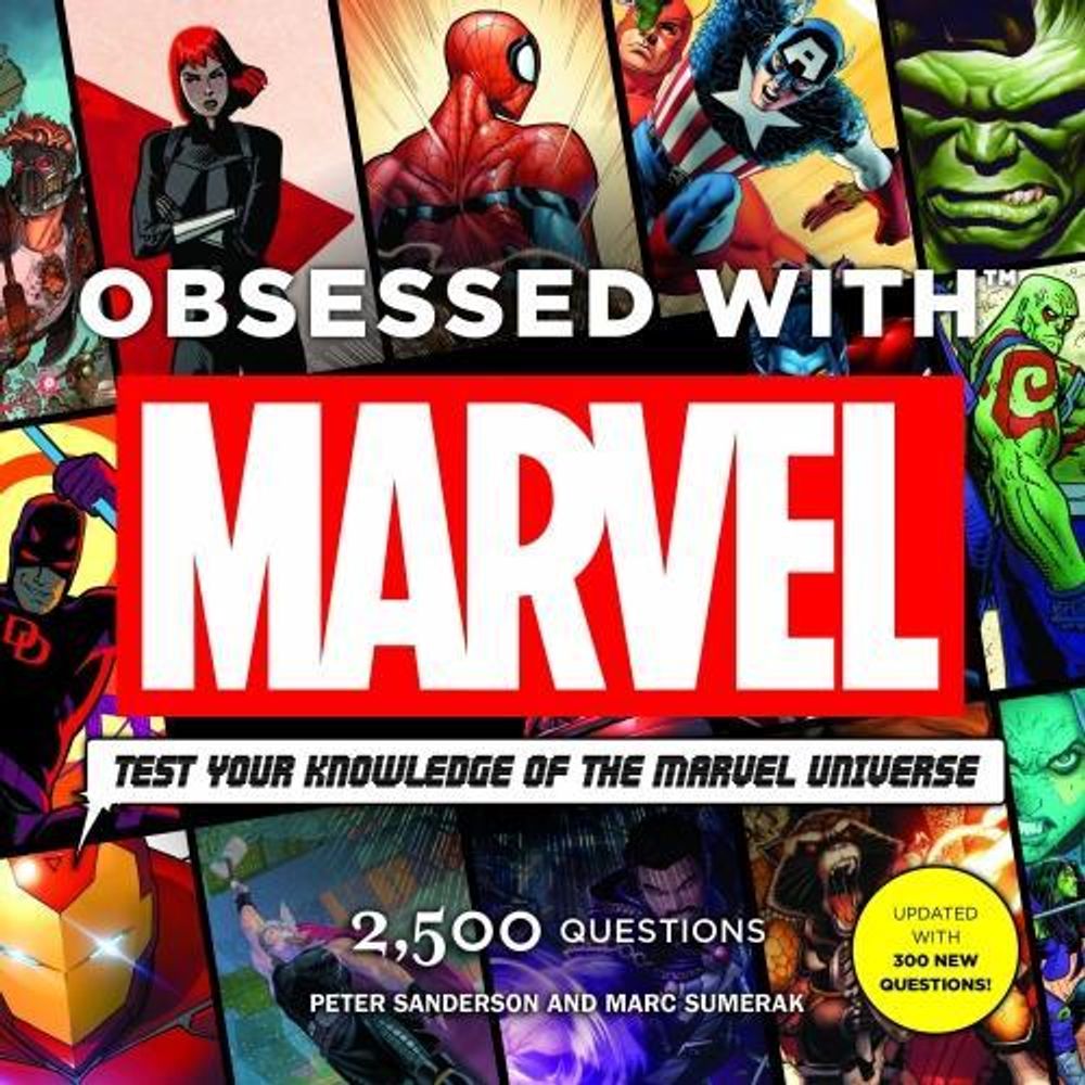 Obsessed With Marvel by Peter Sanderson - ISBN: 9781785656651