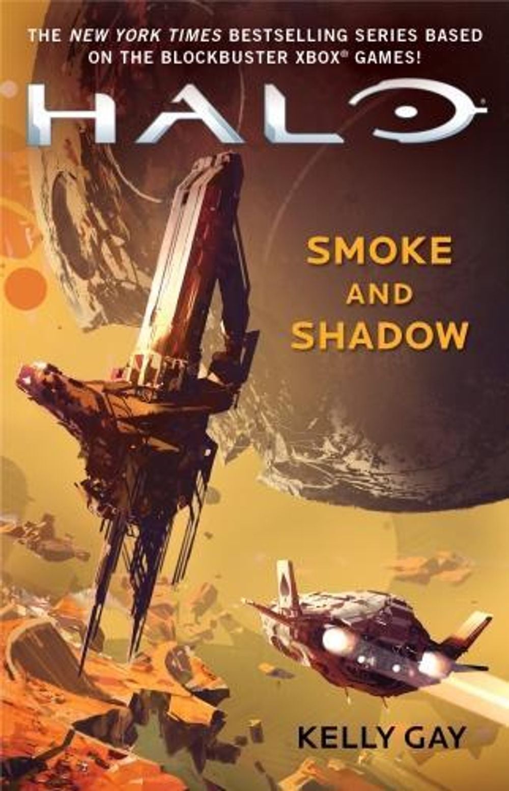 Smoke and Shadow - HALO (Book 19) by Kelly Gay - ISBN: 9781785656712