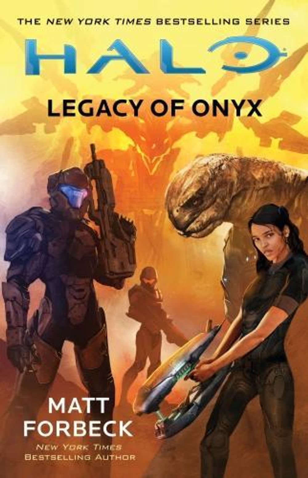 Legacy of Onyx - HALO (Book 22) by Matt Forbeck - ISBN: 9781785656750