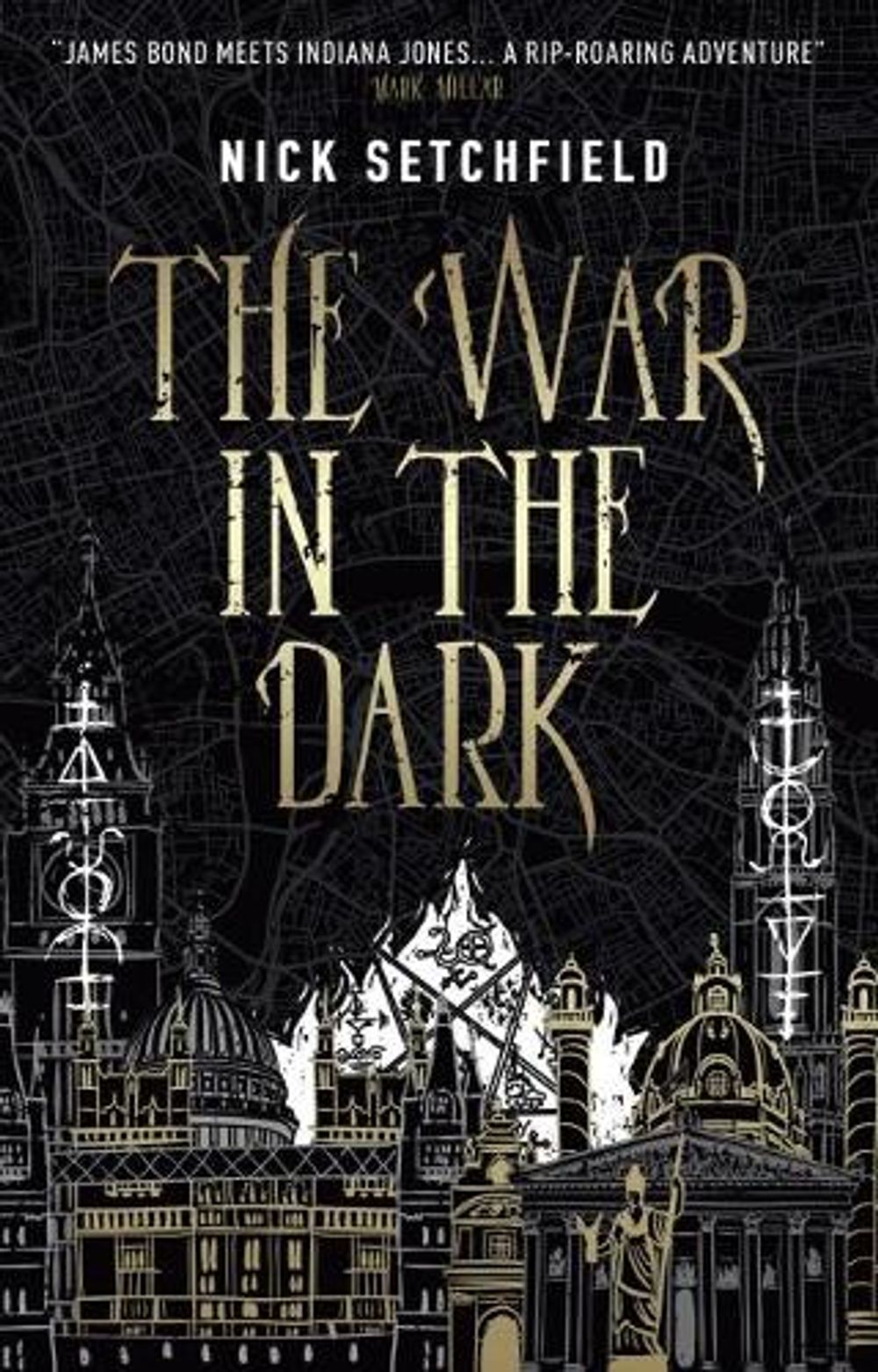 The War in the Dark by Nick Setchfield - ISBN: 9781785657092