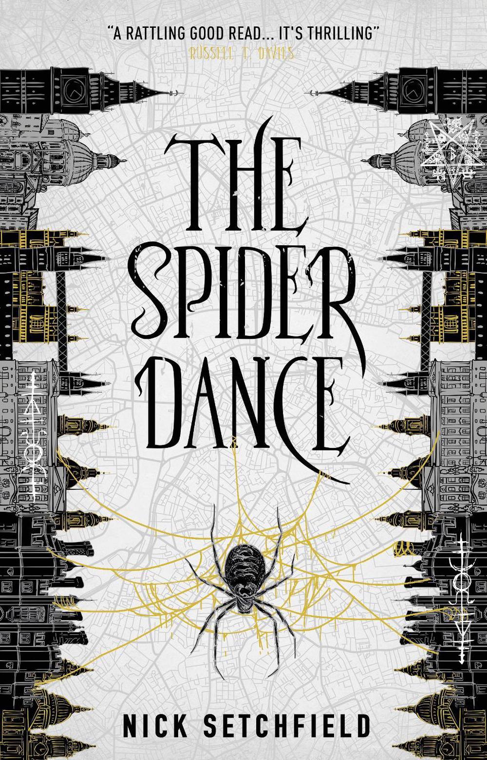 The Spider Dance by Nick Setchfield - ISBN: 9781785657115