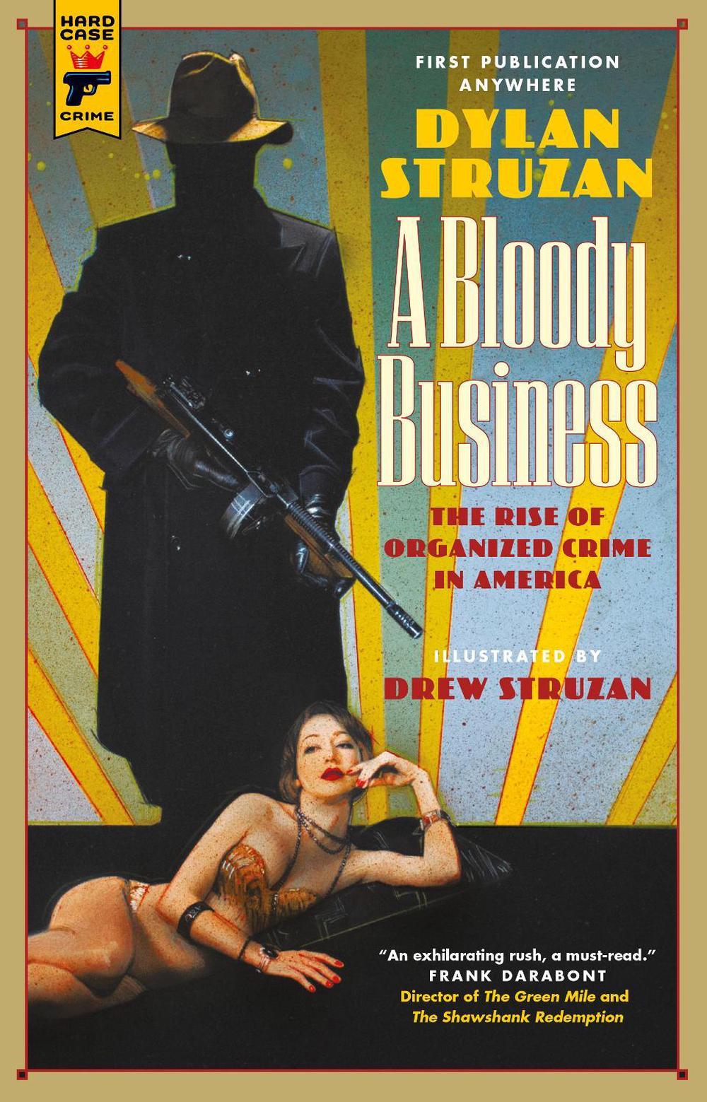 A Bloody Business by Dylan Struzan - ISBN: 9781785657733