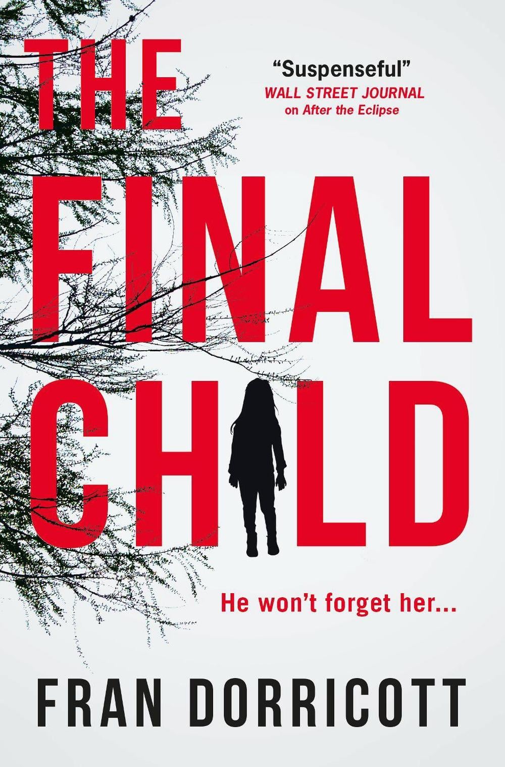 The Final Child by Fran Dorricott - ISBN: 9781785657900