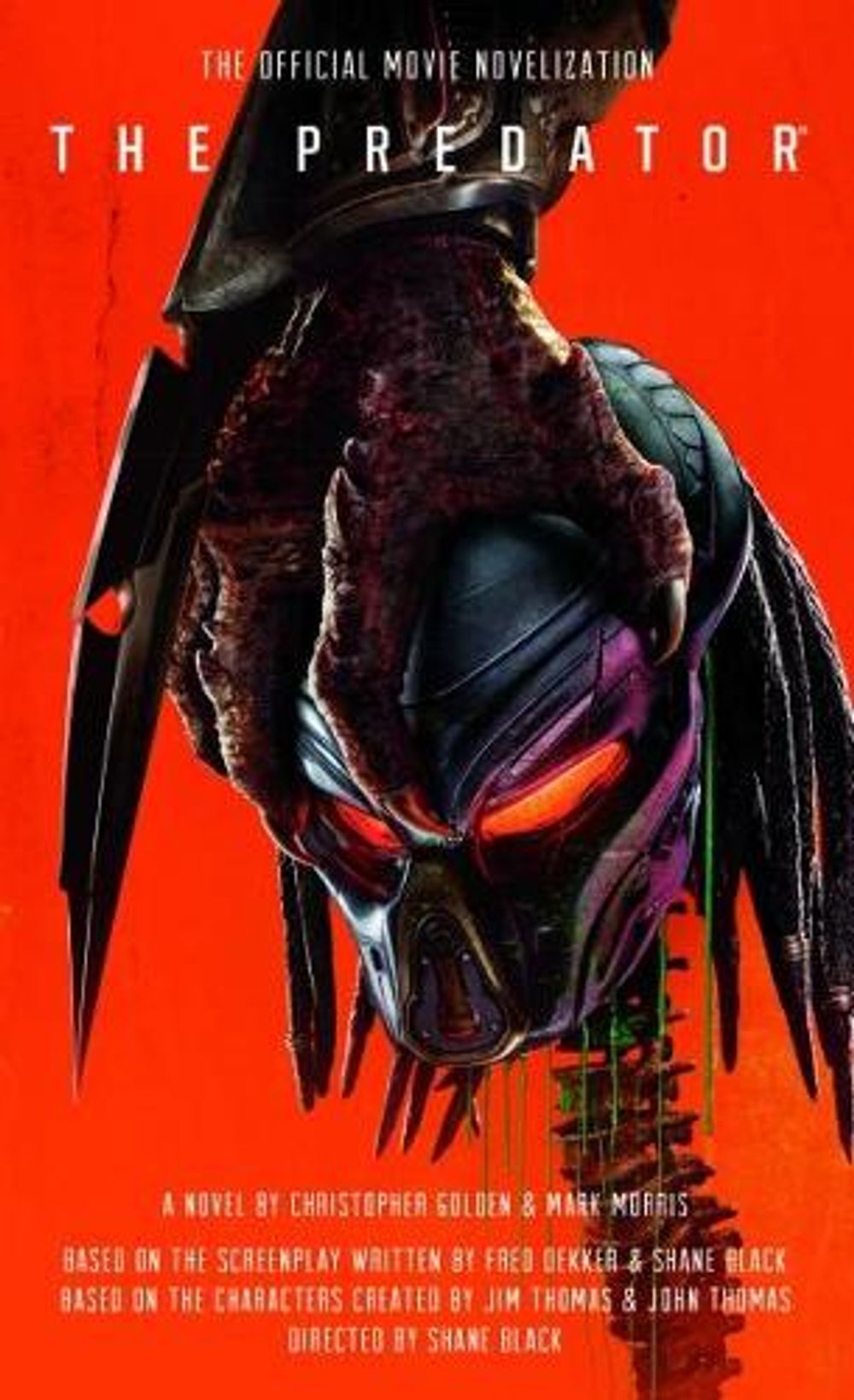 The Predator: The Official Movie Novelization by Christopher Golden - ISBN: 9781785658051