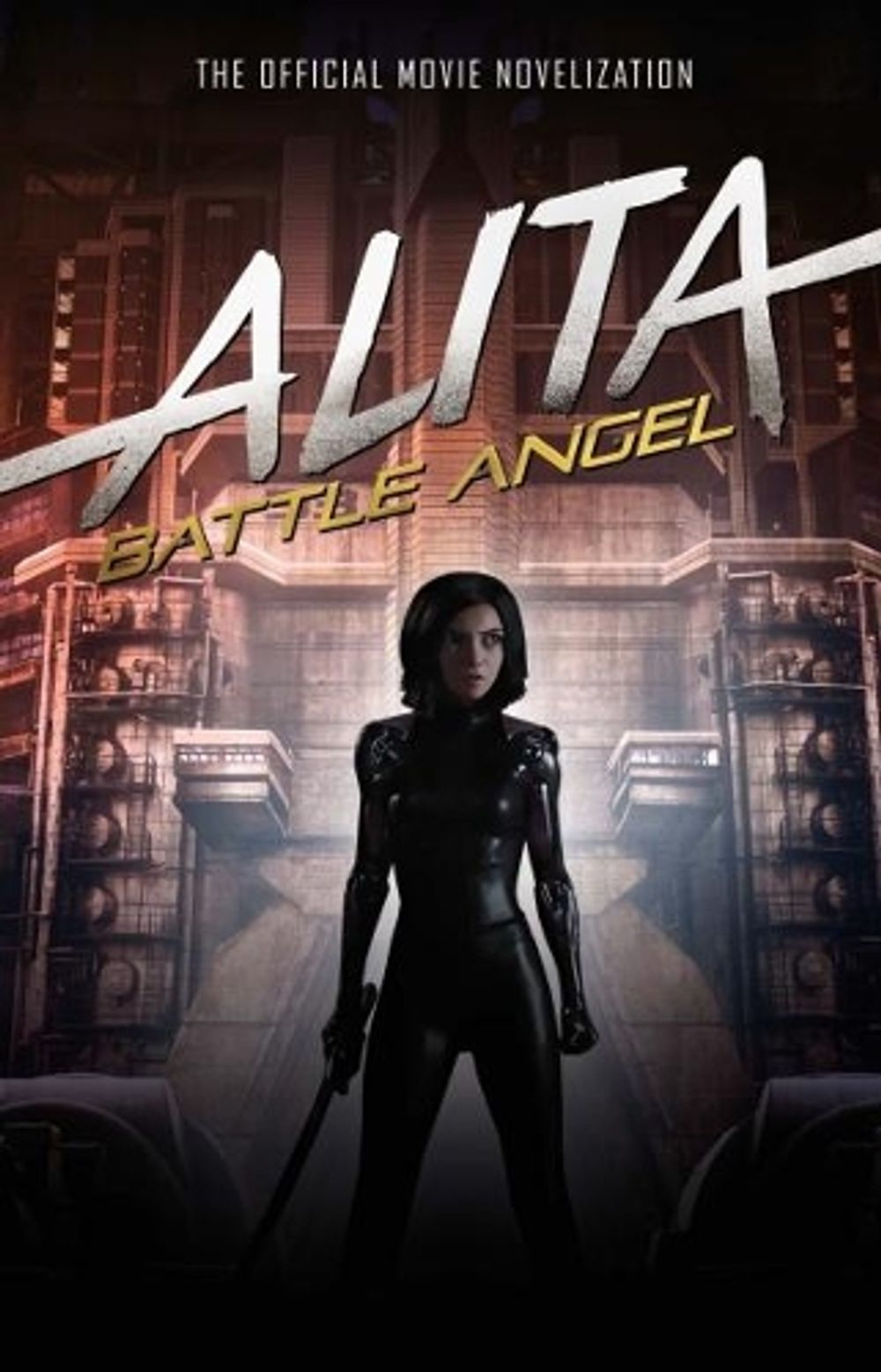 Alita: Battle Angel - The Official Movie Novelization by Pat Cadigan - ISBN: 9781785658389