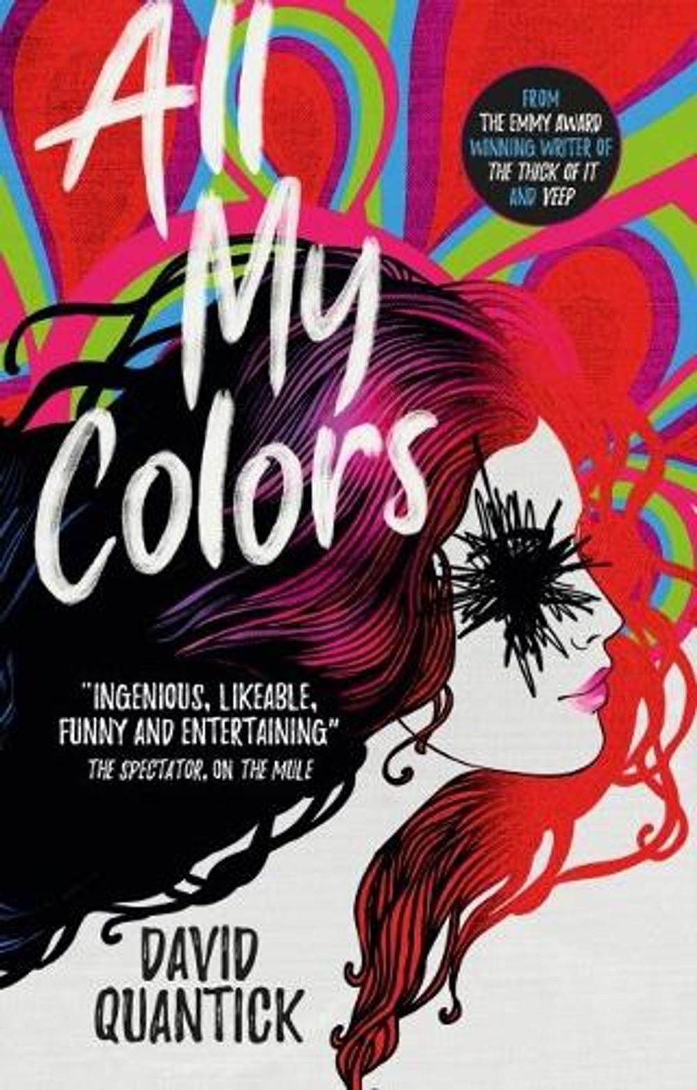 All My Colors by David Quantick - ISBN: 9781785658570