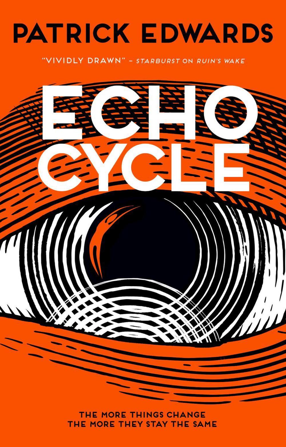 Echo Cycle by Patrick Edwards - ISBN: 9781785658815