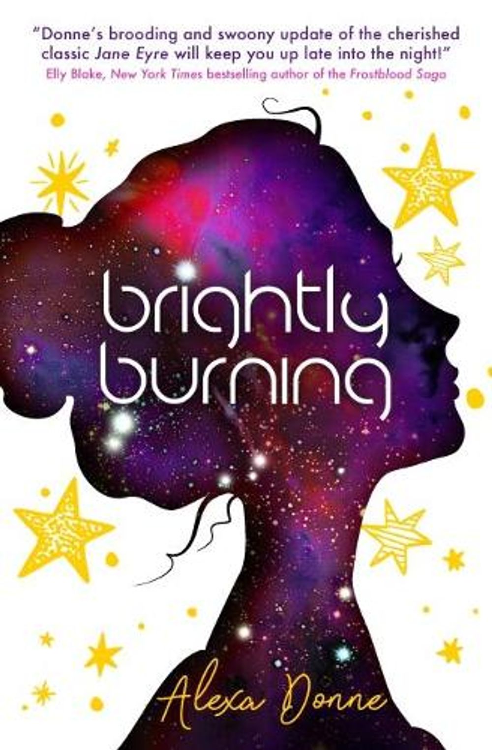 Brightly Burning by Alexa Donne - ISBN: 9781785659423