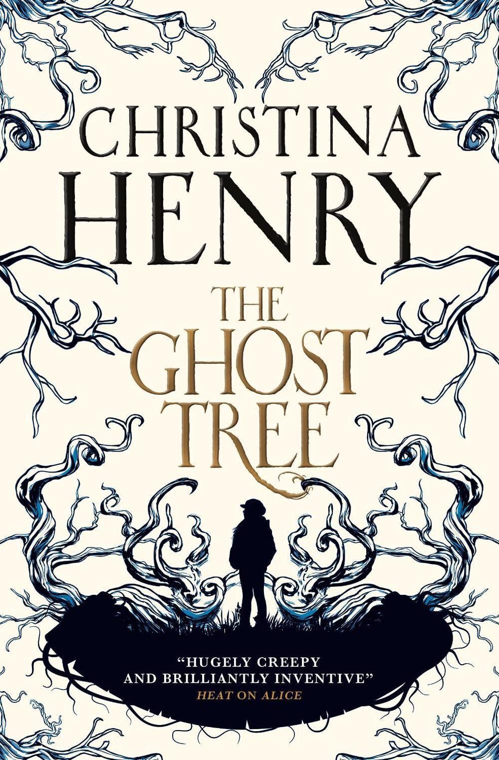 The Ghost Tree by Christina Henry - ISBN: 9781785659799