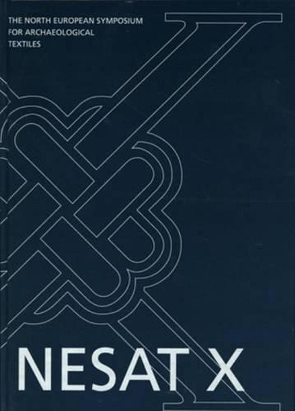 North European Symposium for Archaeological Textiles X, 9781785701566