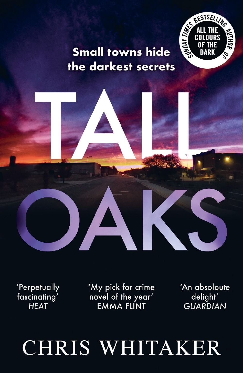 Tall Oaks by Chris Whitaker - ISBN: 9781785770302
