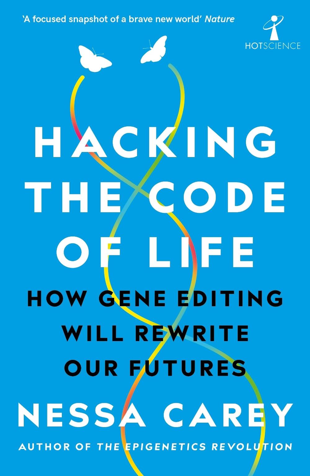 Hacking the Code of Life, 9781785786259