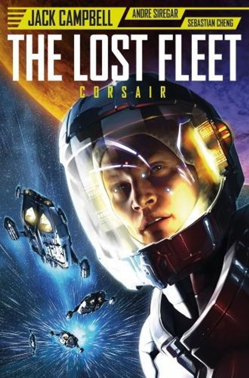 Lost Fleet: Corsair by Jack Campbell - ISBN: 9781785852992