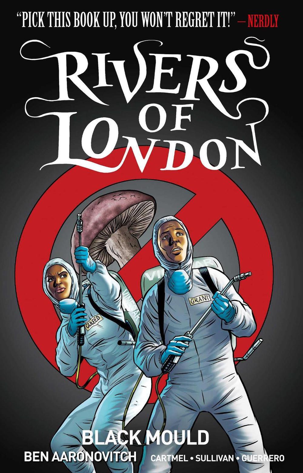 Rivers of London Volume 3: Black Mould by Ben Aaronovitch - ISBN: 9781785855108