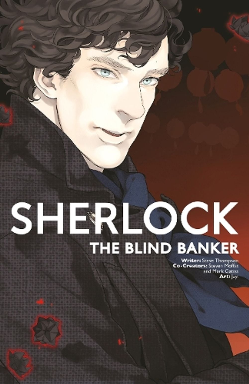 Sherlock Vol. 2: The Blind Banker by Mark Gatiss - ISBN: 9781785856167