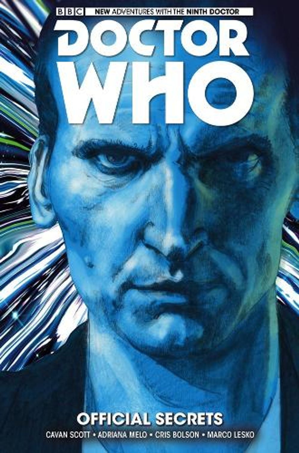 Doctor Who: The Ninth Doctor Vol. 3: Official Secrets by Cavan Scott - ISBN: 9781785861116