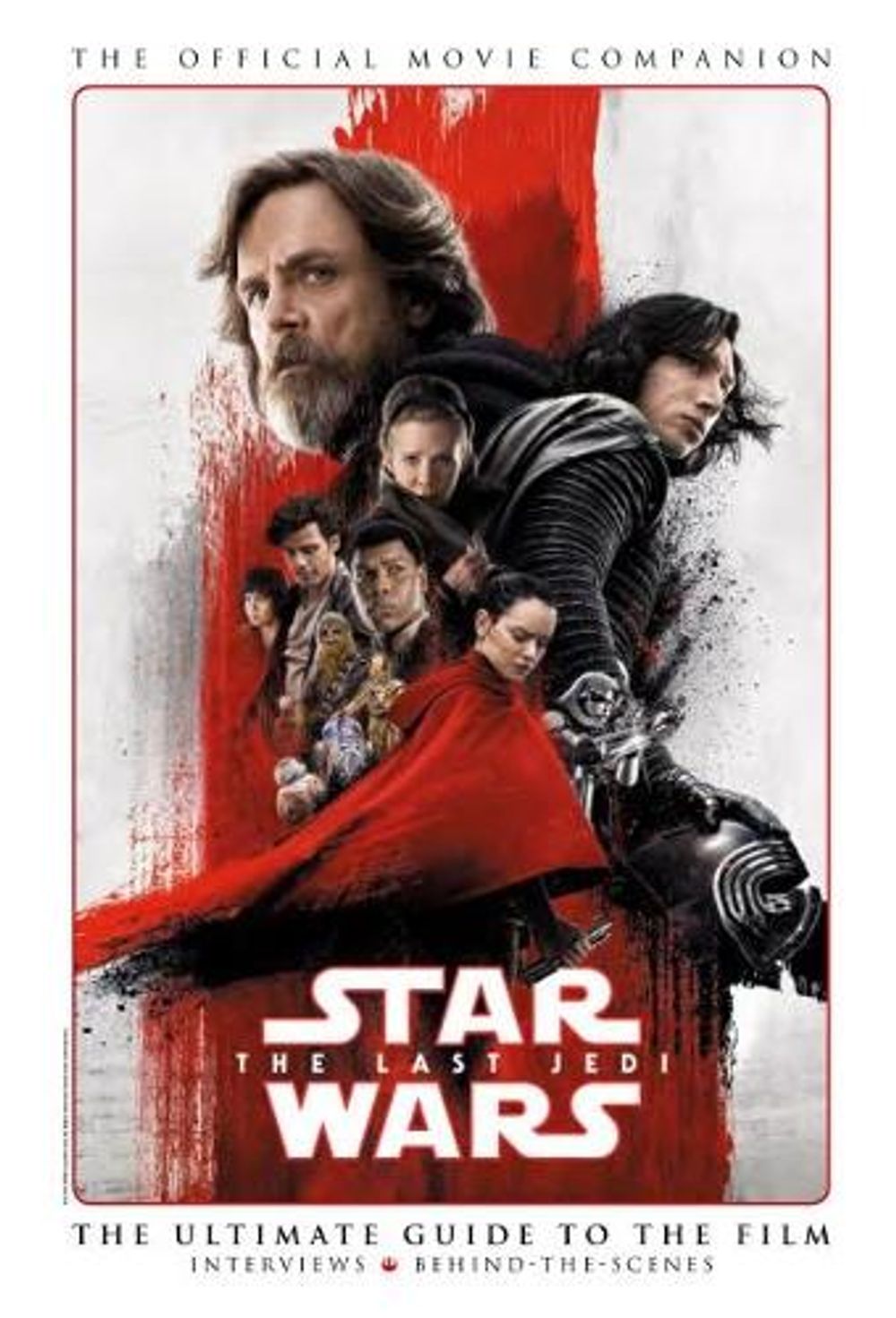 Star Wars: The Last Jedi: The Official Movie Companion by Titan Books - ISBN: 9781785863004