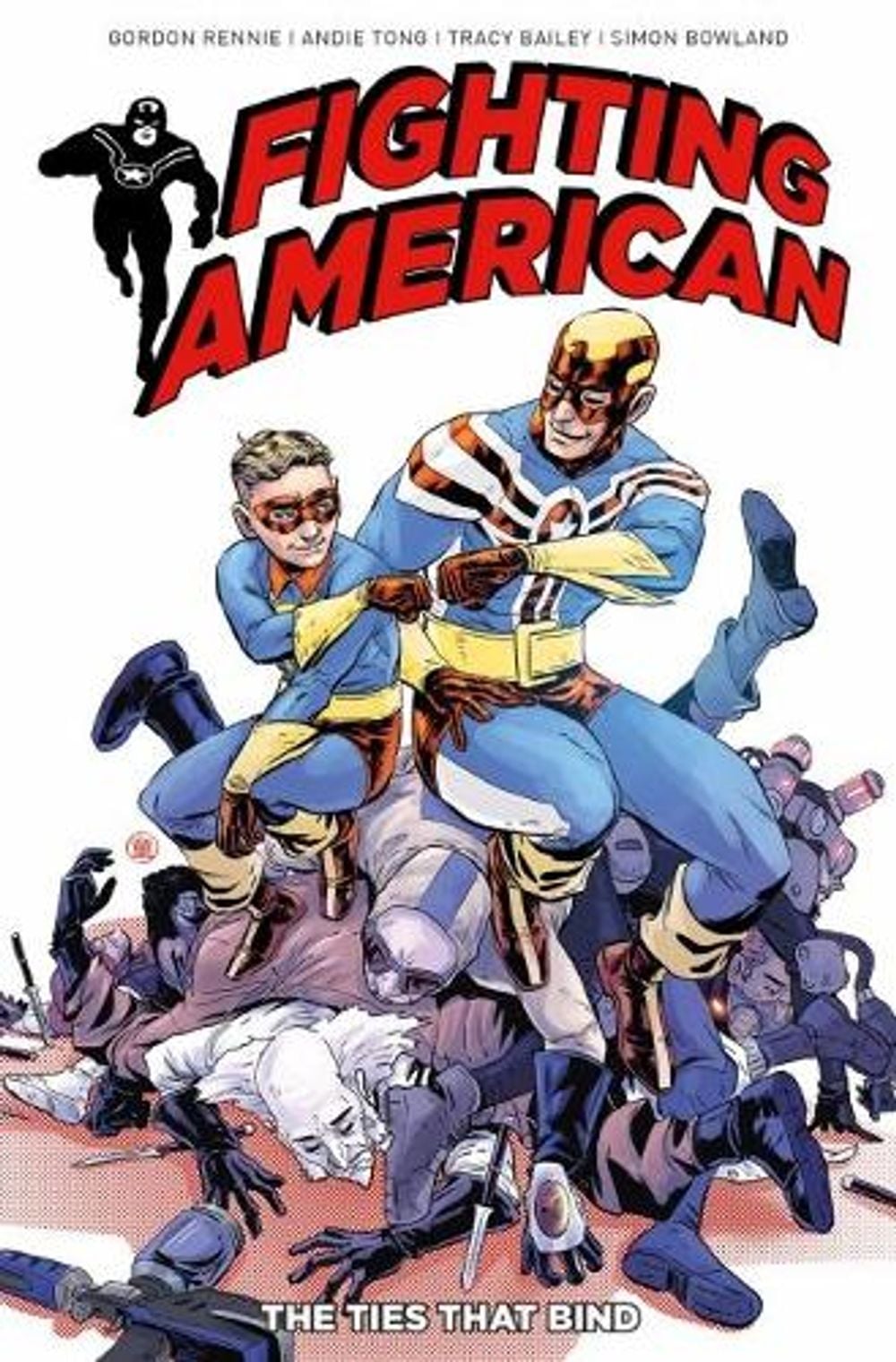 Fighting American: The Ties That Bind by Gordon Rennie - ISBN: 9781785863837