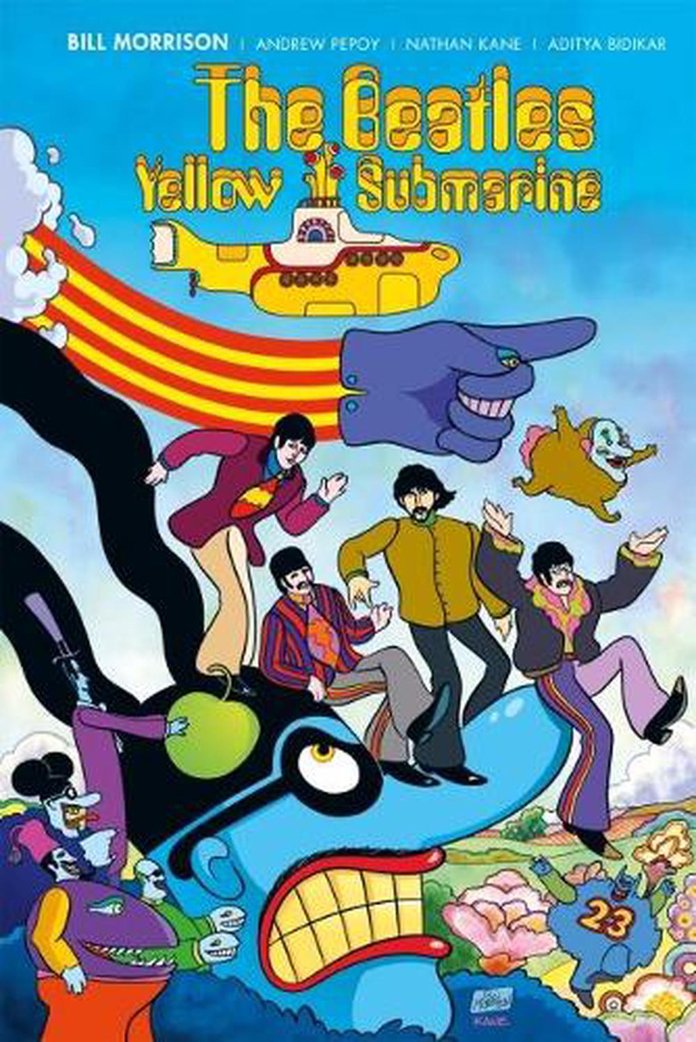 The Beatles Yellow Submarine by Bill Morrison - ISBN: 9781785863943