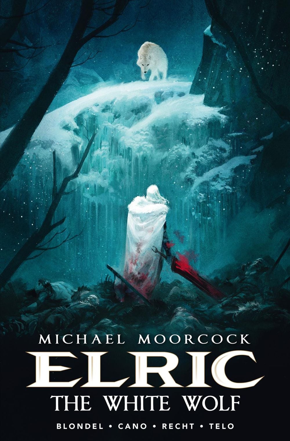 Michael Moorcock's Elric Vol. 3: the White Wolf by Julien Blondel - ISBN: 9781785864025