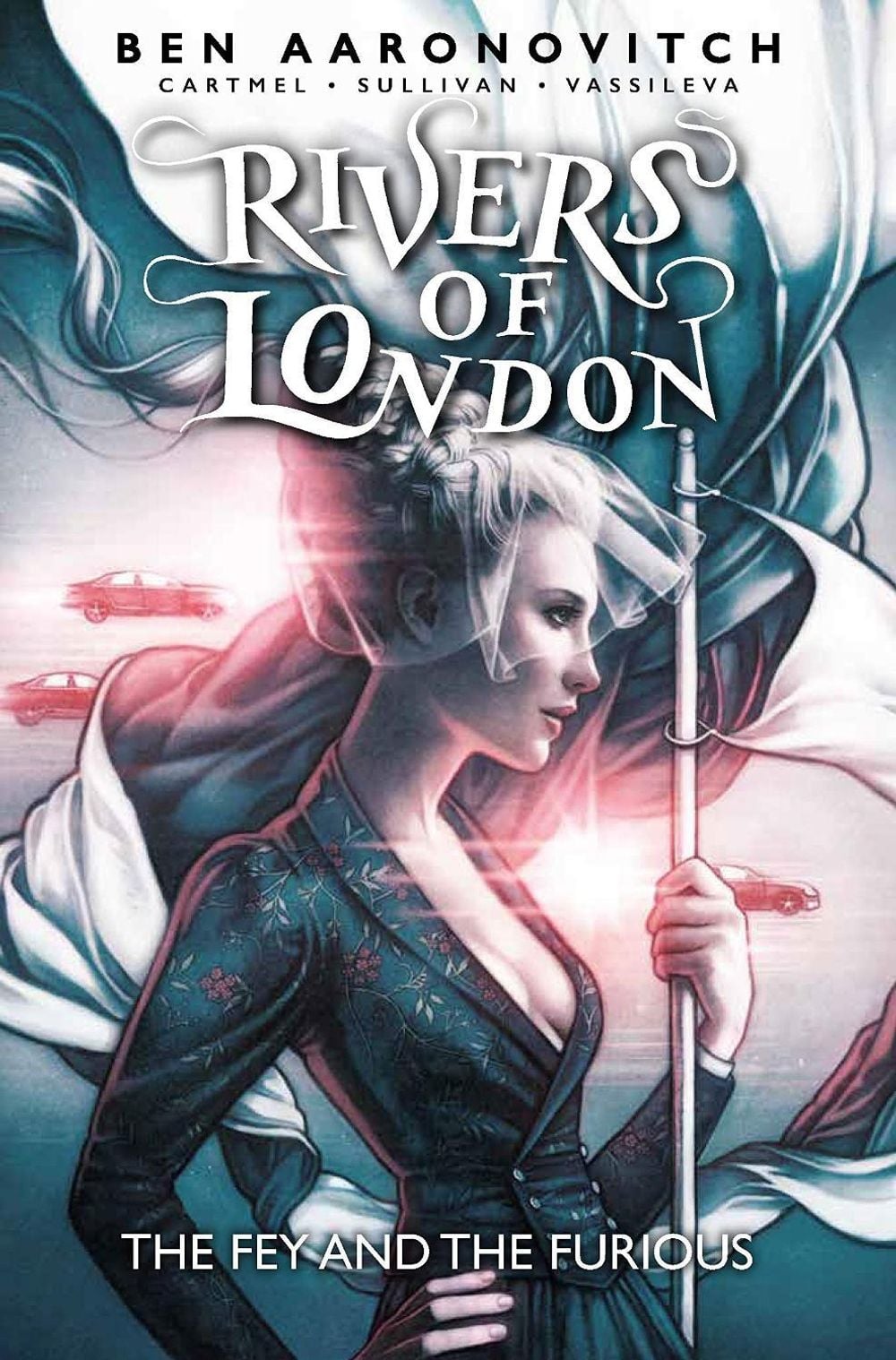 Rivers of London: The Fey and the Furious by Ben Aaronovitch - ISBN: 9781785865862