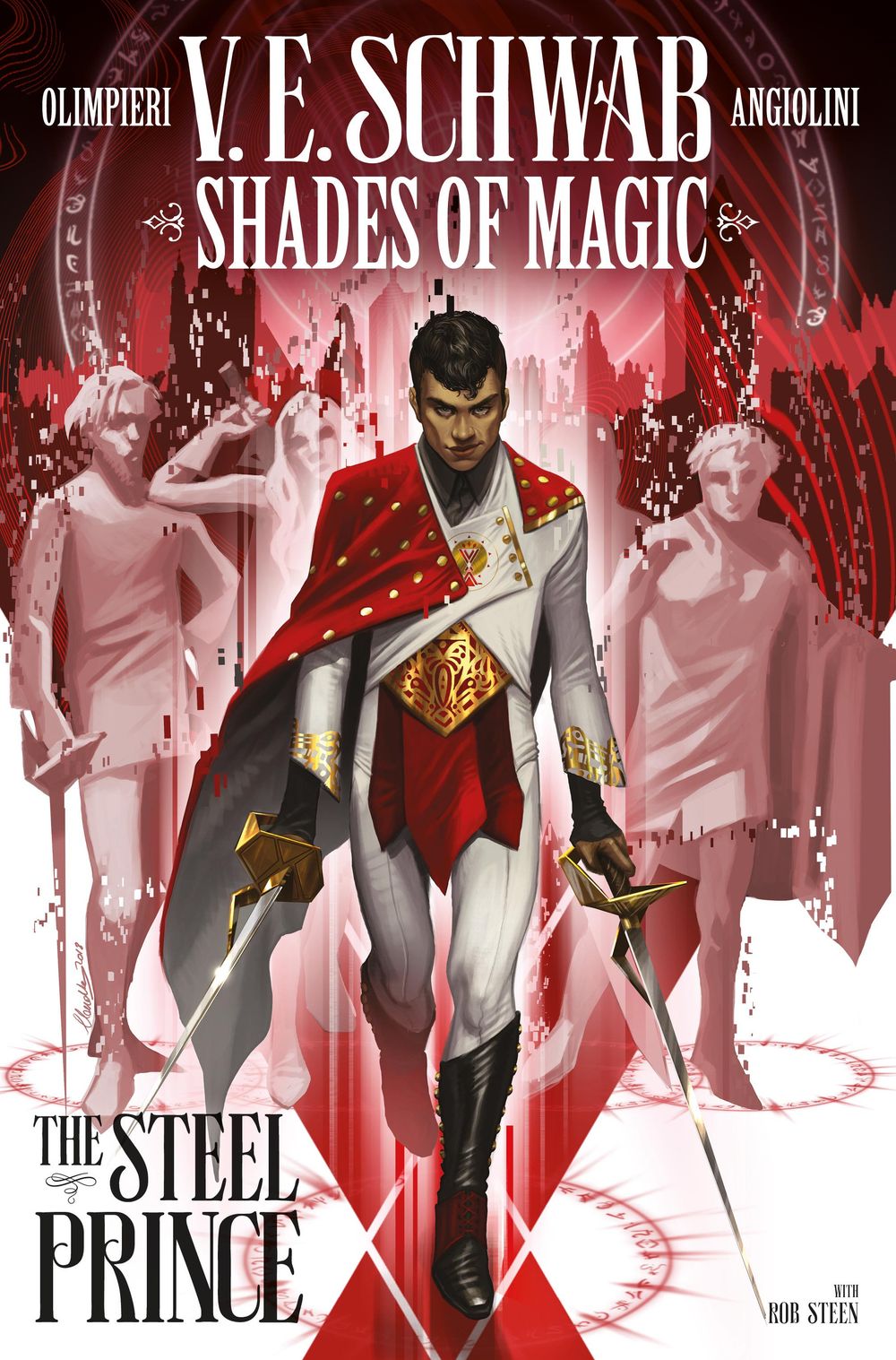 Shades of Magic: The Steel Prince by Victoria Schwab - ISBN: 9781785865879