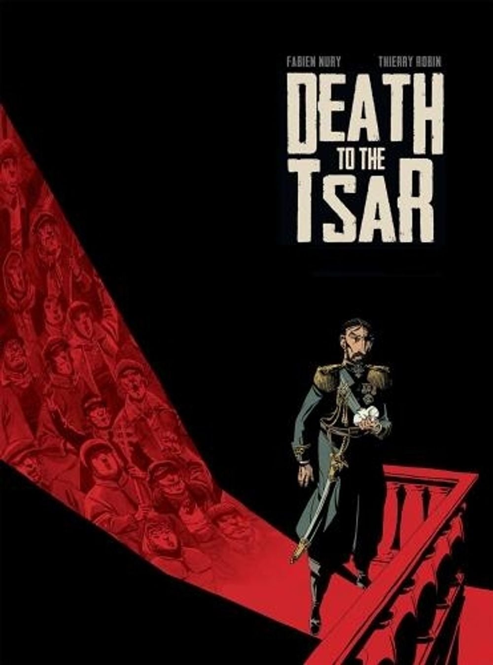 Death To The Tsar by Fabien Nury - ISBN: 9781785866418