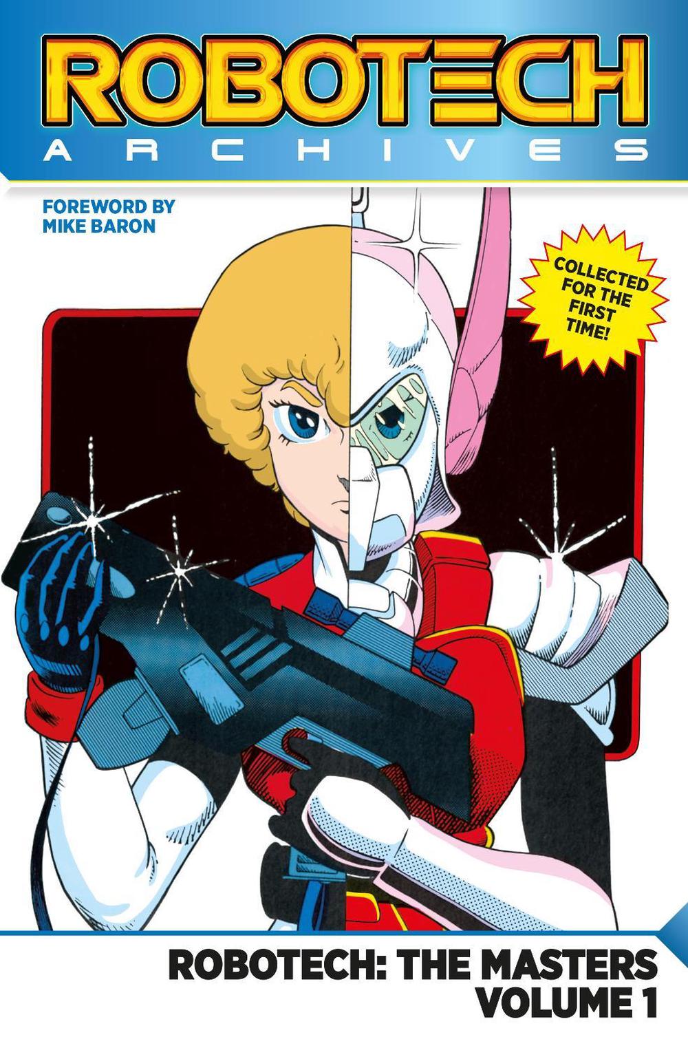 Robotech Archives: Masters Volume 1 by Mike Baron - ISBN: 9781785866982