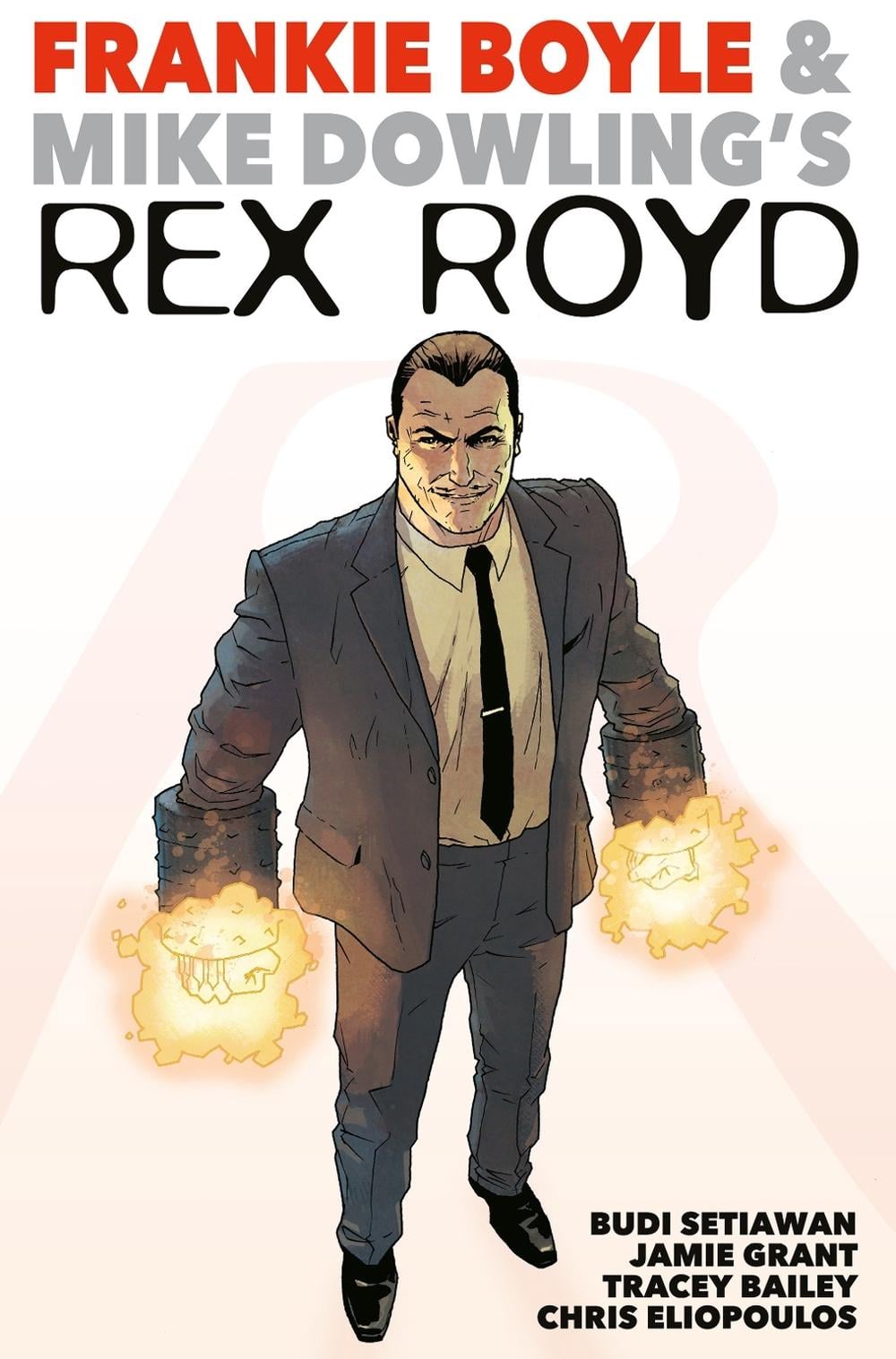 Rex Royd by Frankie Boyle - ISBN: 9781785867248