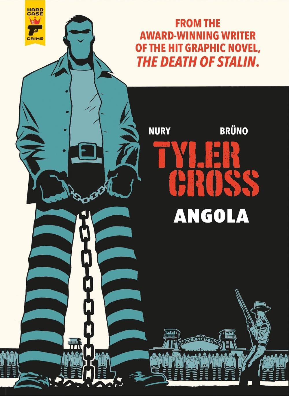 Tyler Cross: Angola by Fabien Nury - ISBN: 9781785867316