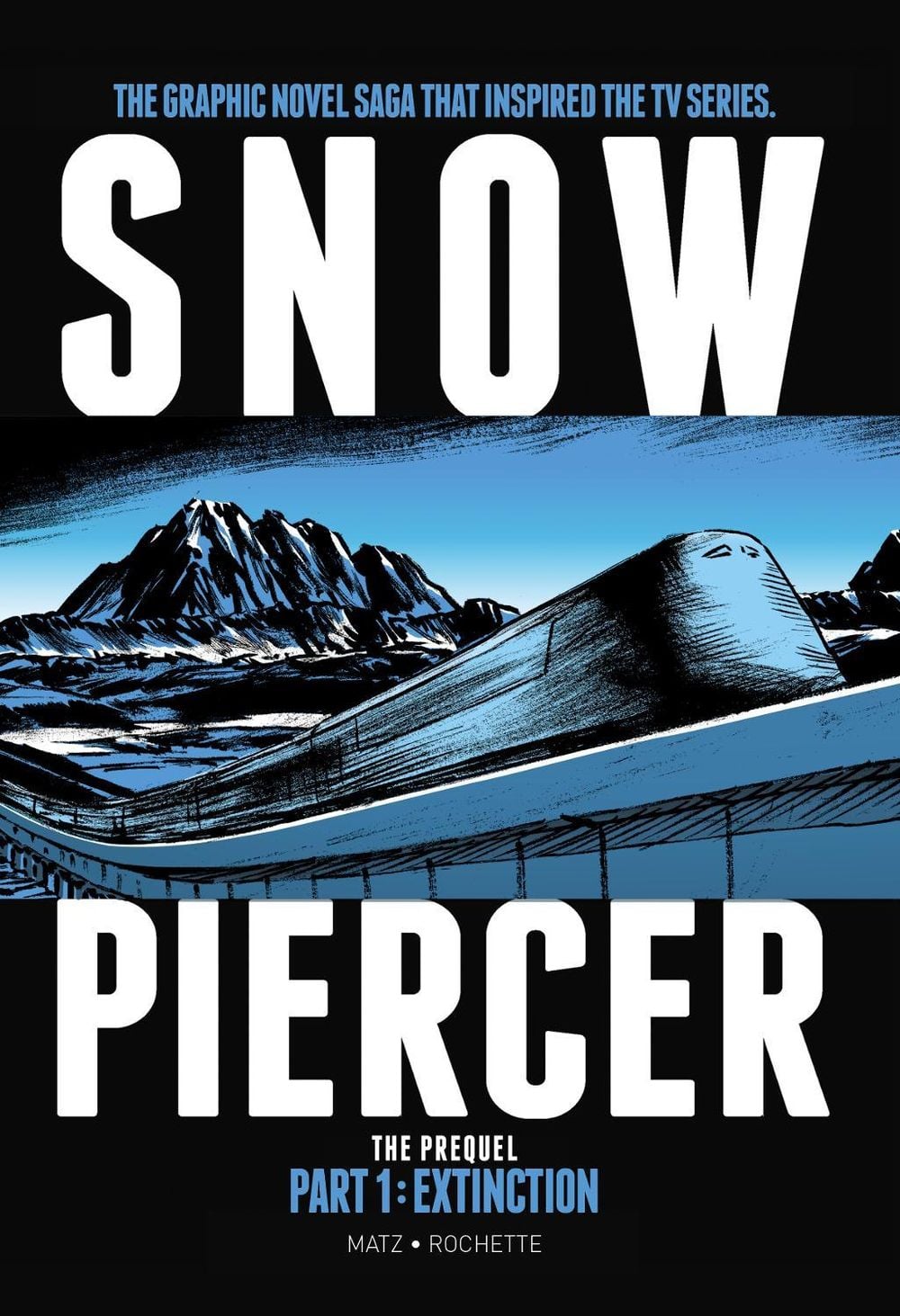Snowpiercer The Prequel: Extinction by Titan - ISBN: 9781785868832