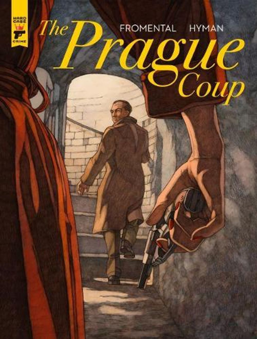The Prague Coup by Hyman Miles - ISBN: 9781785868870
