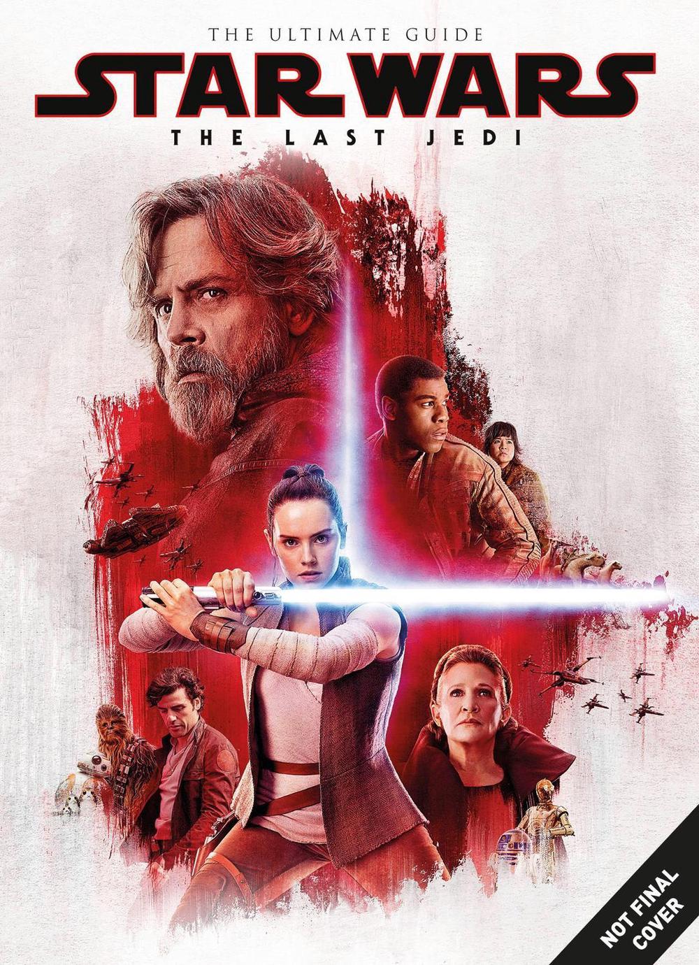 Star Wars: The Last Jedi Ultimate Guide by Titan Magazines - ISBN: 9781785869297