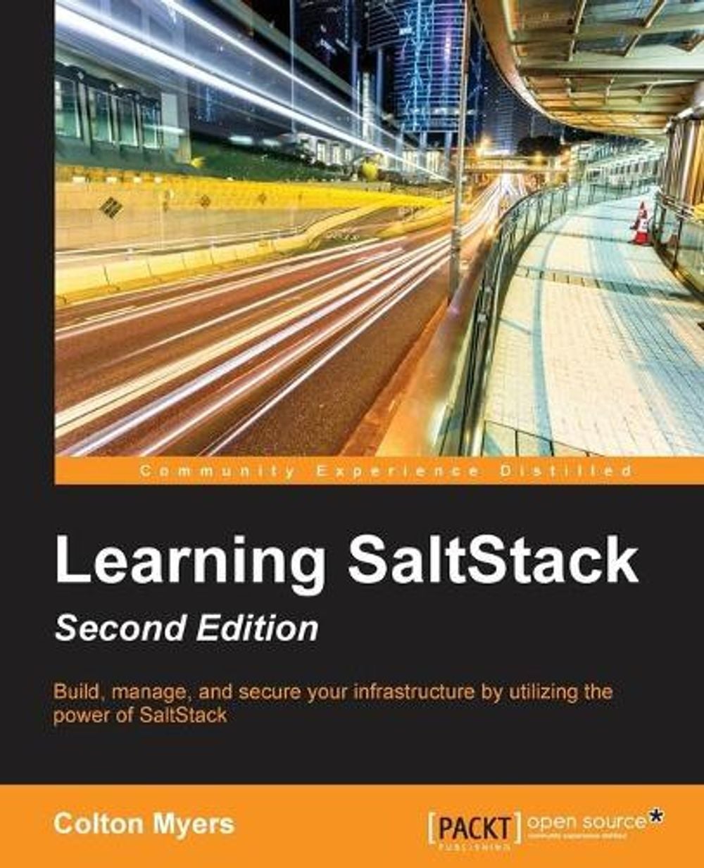 Learning SaltStack by Colton Myers - ISBN: 9781785881909