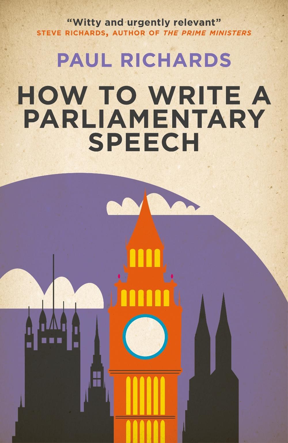 How to Write a Parliamentary Speech, 9781785909122