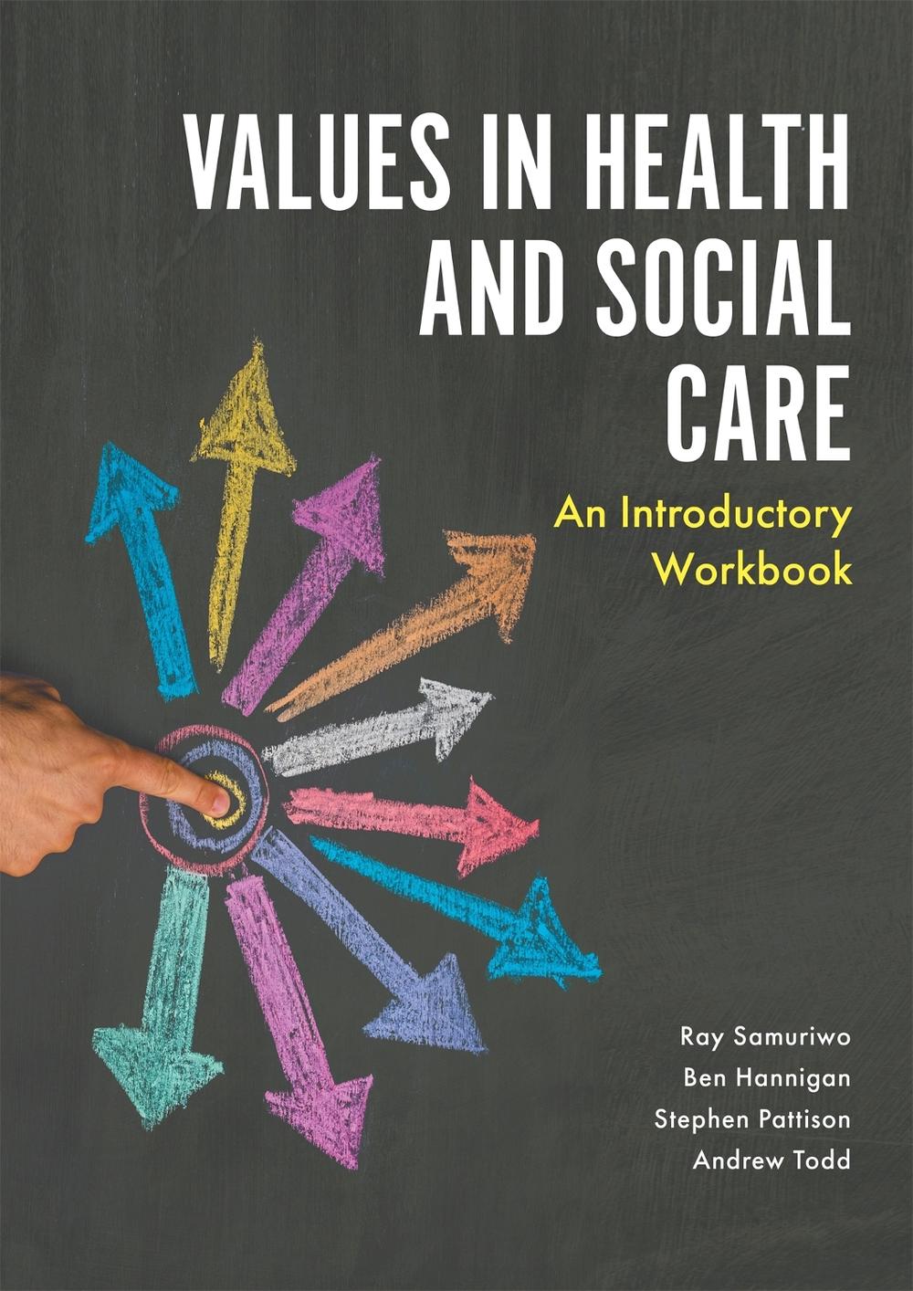 Values in Health and Social Care, 9781785920639