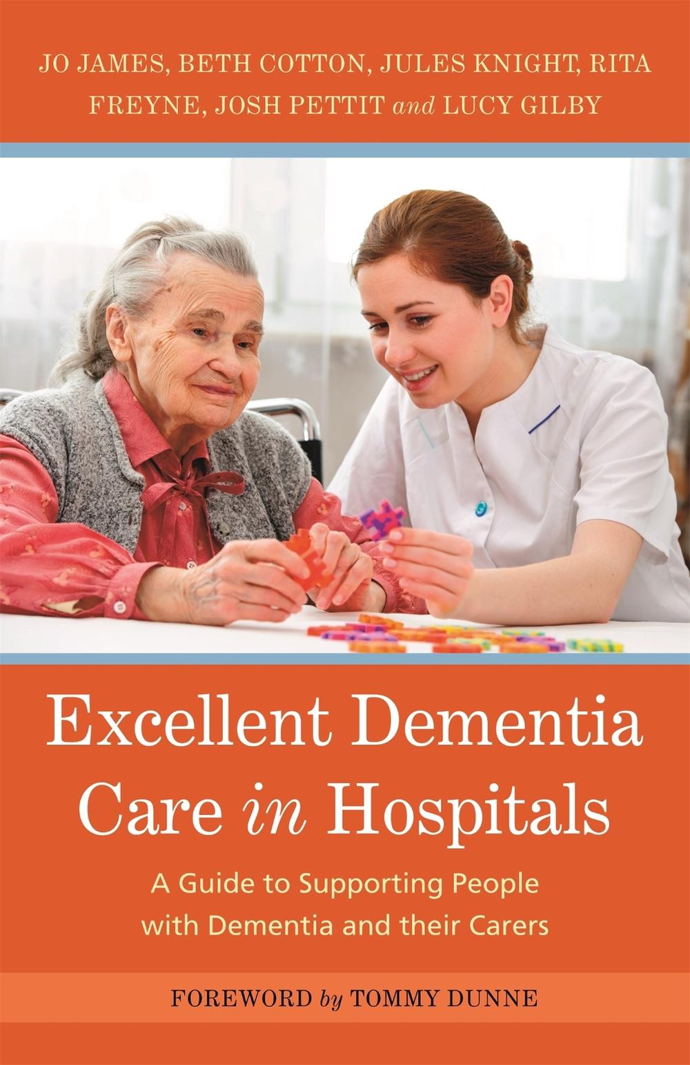 Excellent Dementia Care in Hospitals, 9781785921087