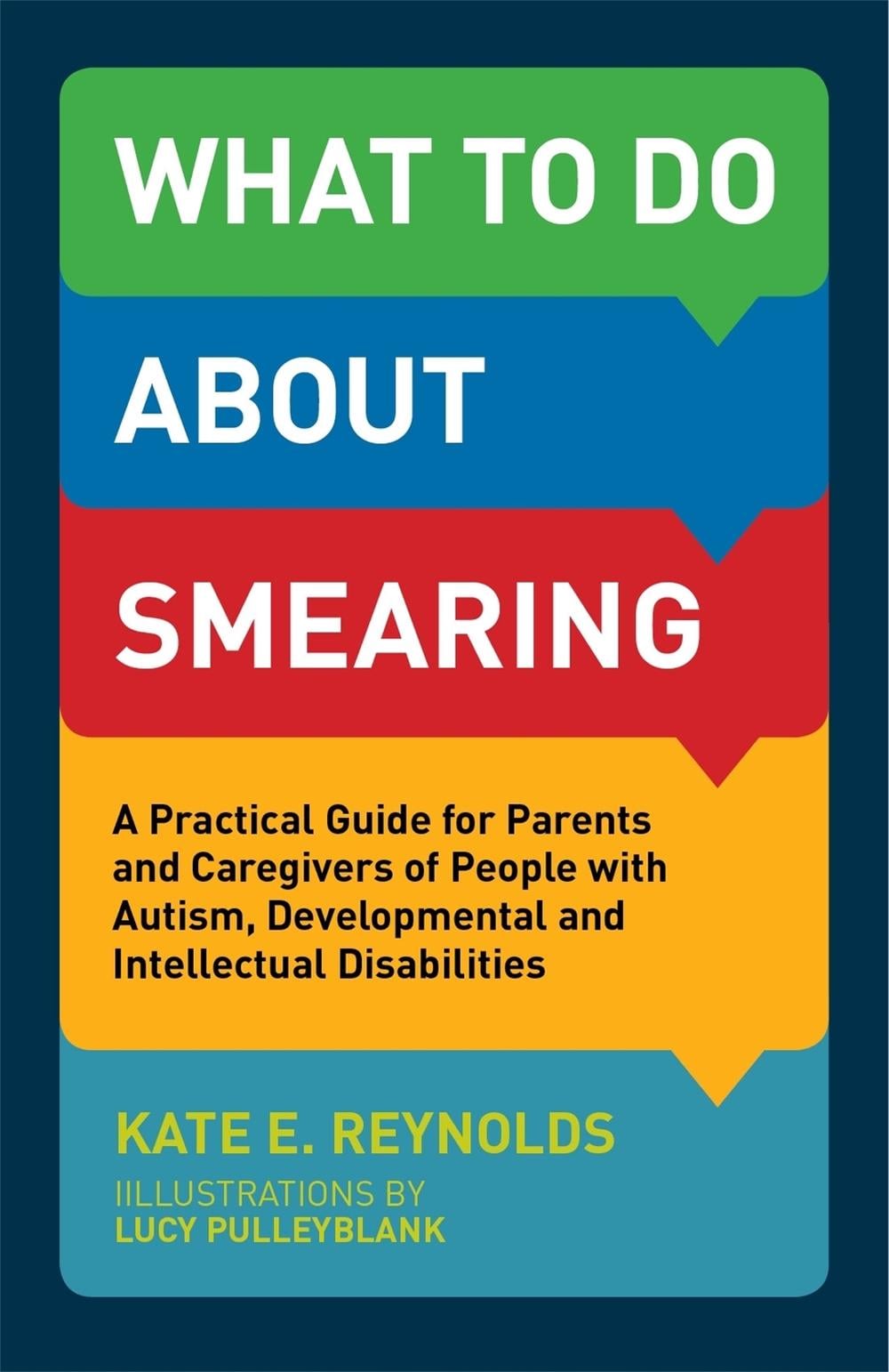 What to Do about Smearing by Kate E. Reynolds - ISBN: 9781785921308