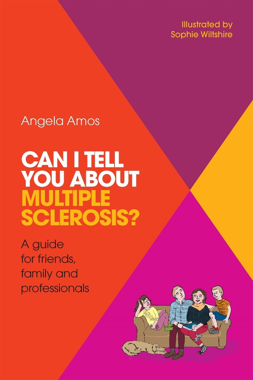 Can I tell you about Multiple Sclerosis?, 9781785921469