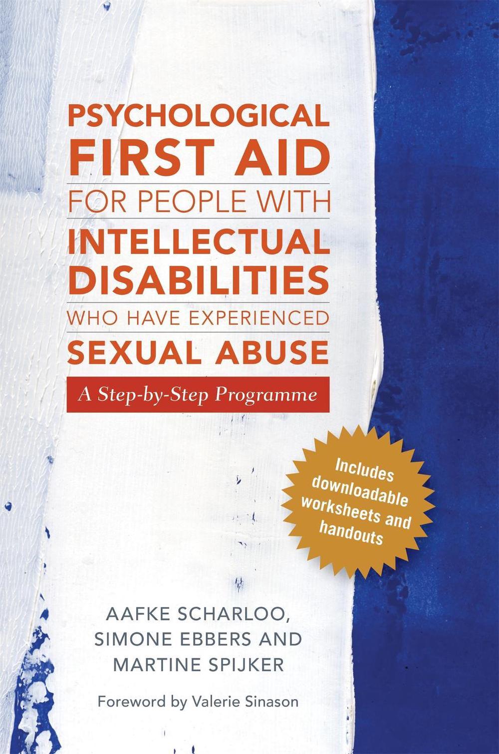 Psychological First Aid for People with Intellectual Disabilities Who Have Experienced Sexual Abuse, 9781785921476