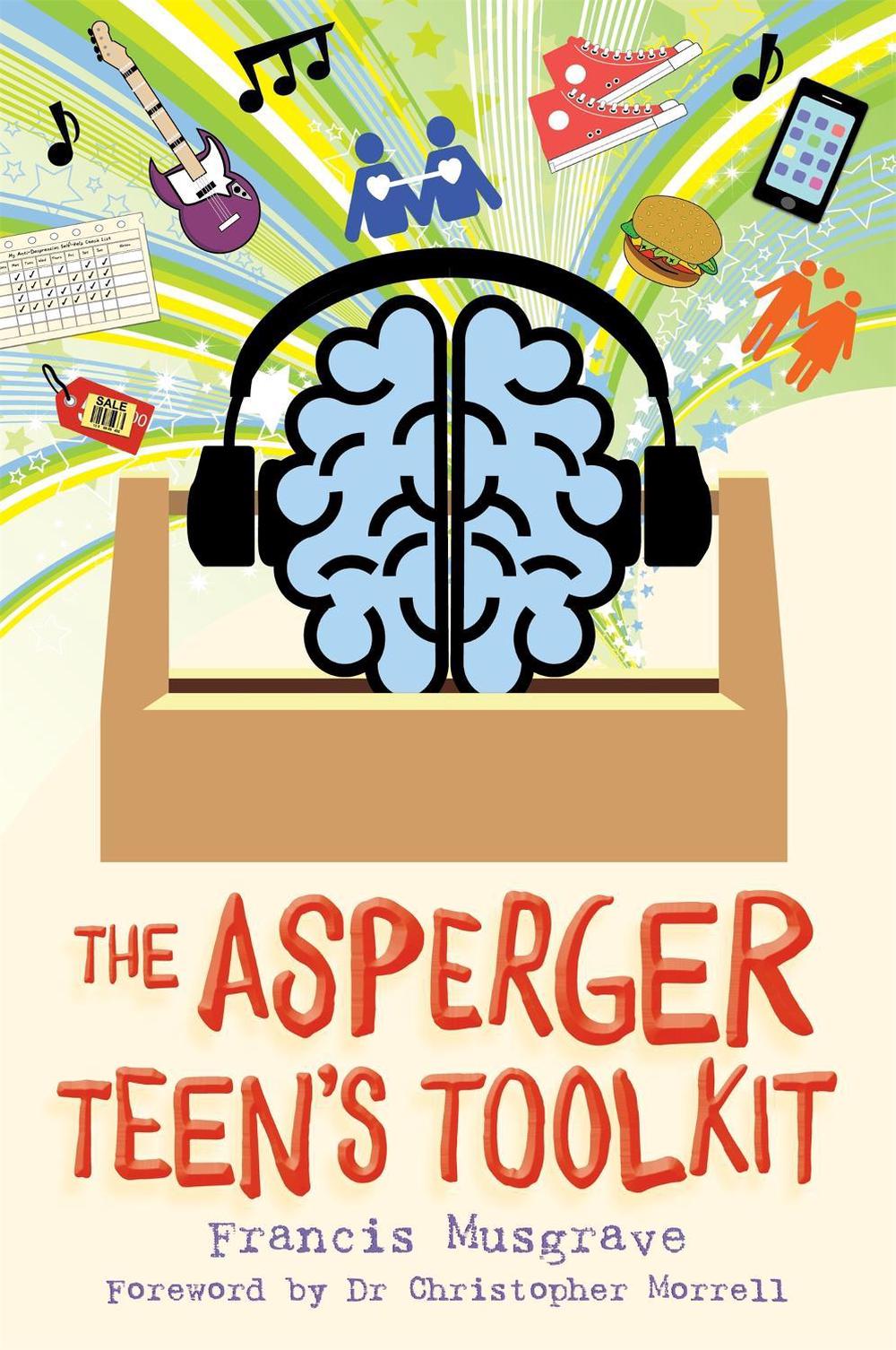 The Asperger Teen's Toolkit, 9781785921612