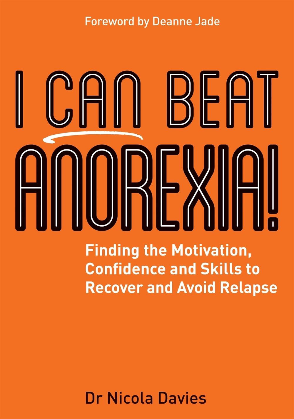 I Can Beat Anorexia!, 9781785921872